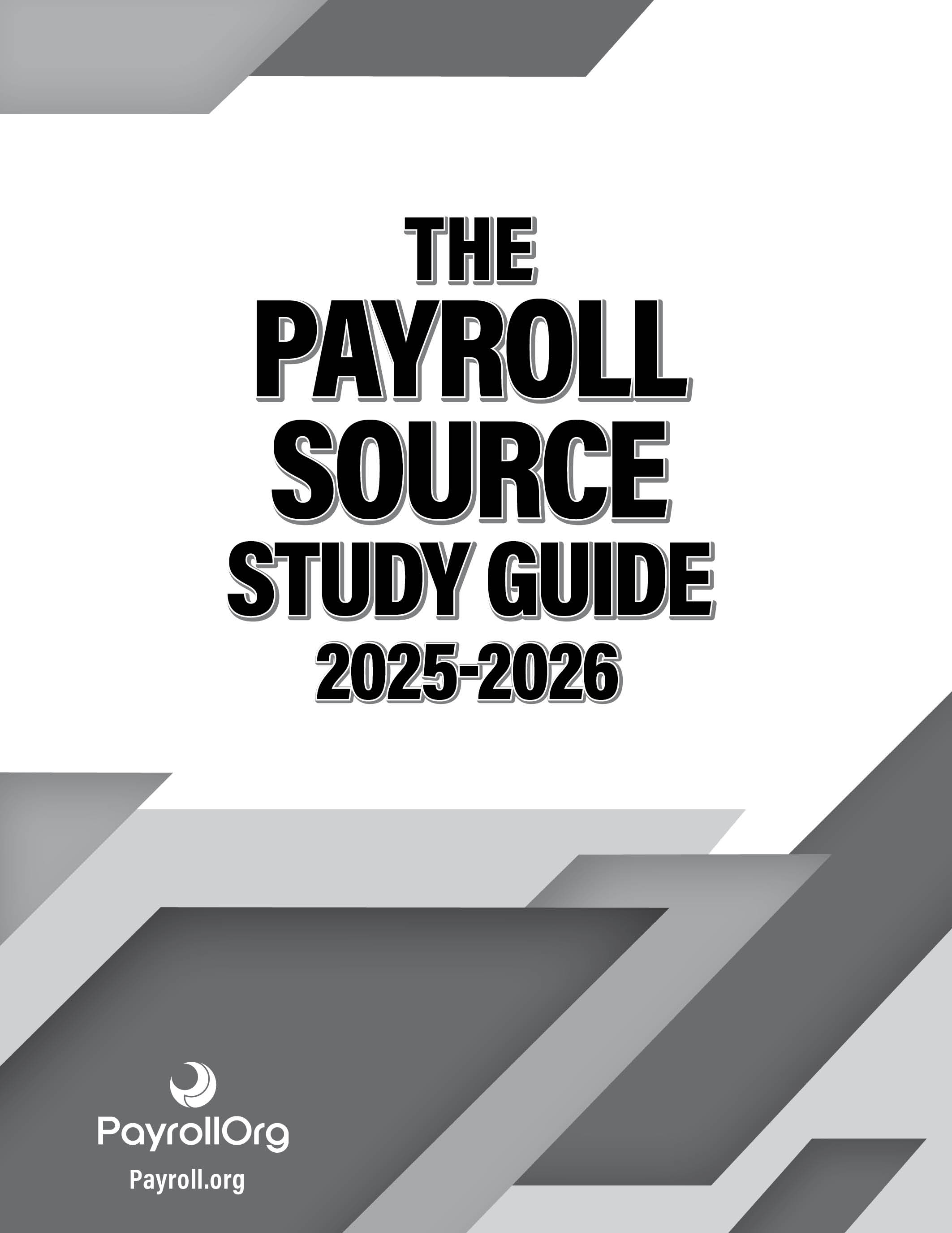 Payroll Study The Payroll Source Study Guide, 2025-2026